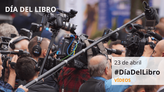 Vídeos Día del Libro 23 de abril #DíadelLibro