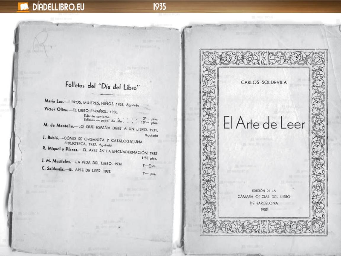 DÍA DEL LIBRO 1935 Autor: Carlos Soldevilla Descripción: El arte de leer. Edición de la Cámara Oficial del libro de Barcelona.