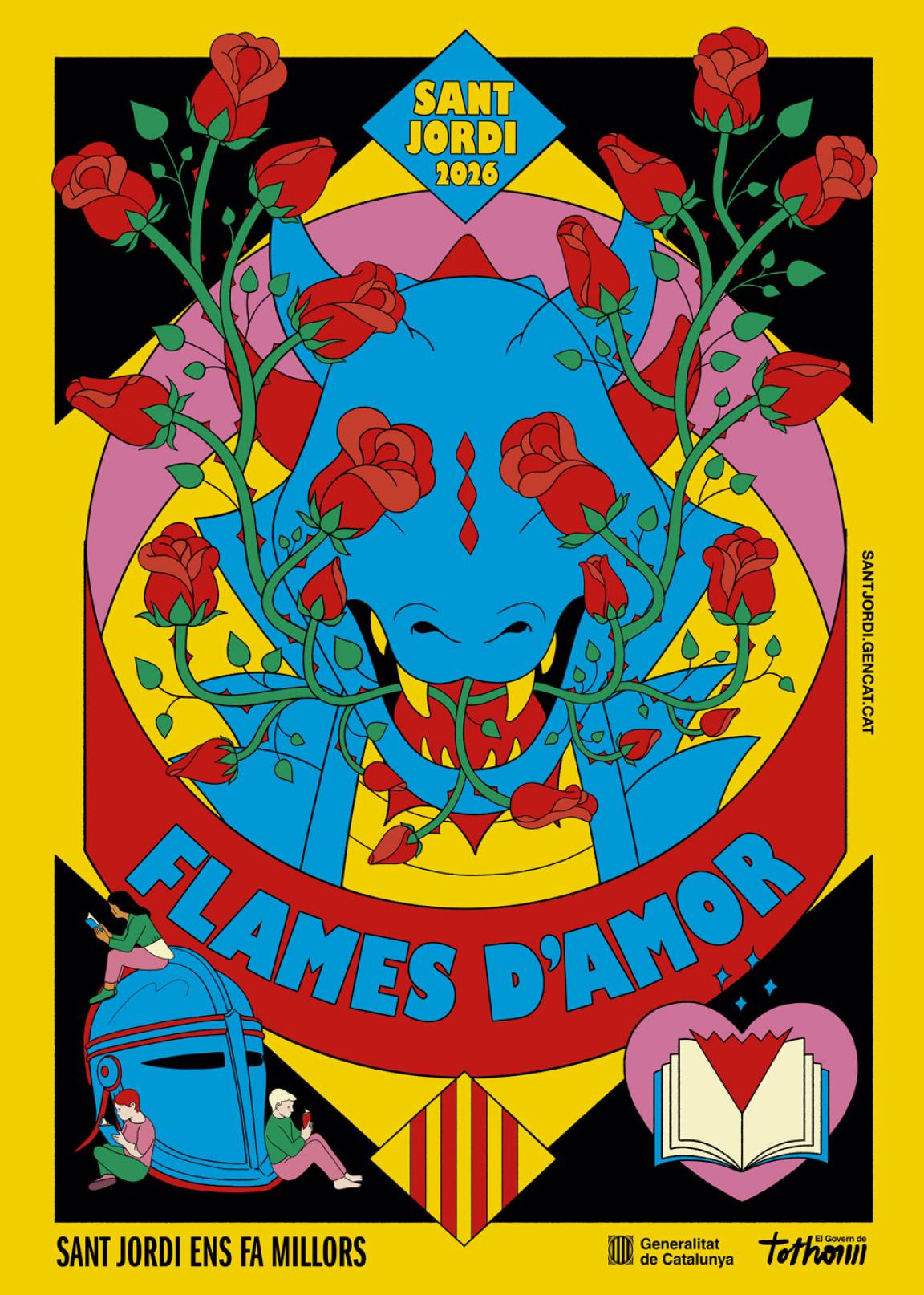 Sant Jordi 2026. Sant Jordi ens fa millors. Flames d'amor.