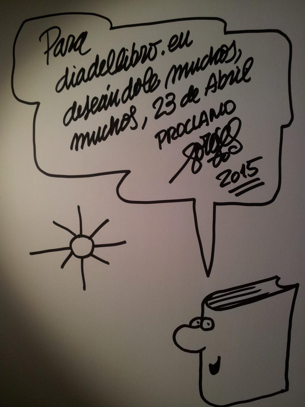 Para diadellibro.eu deseándole muchos muchos, 23 de Abril PROCLAMO Forges 2015