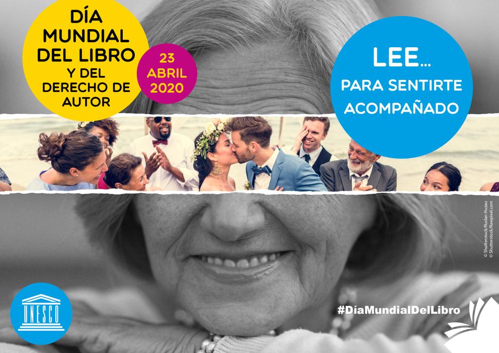 Cartel, Afiche, Poster, Eslogan - Día Mundial del Libro y del Derecho de Autor 2020 - UNESCO. LEE... para sentirte acompañado #DíaMundialDelLibro